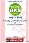 OKS Giriş Sınavı 1991-2005 Çıkmış Sınav Soruları ve Açıklamalı Çözümleri