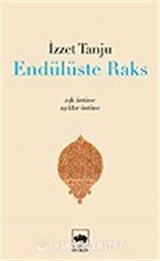 Endülüste Raks Aşk Üstüne, Aşıklar Üstüne