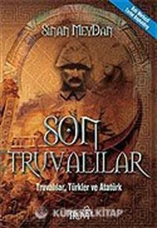 Son Truvalılar/Truvalılar Türkler ve Atatürk