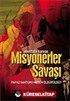 Misyonerler Savaşı/Papaz Santoro Neden Öldürüldü?