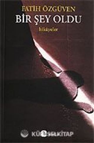 Bir Şey Oldu