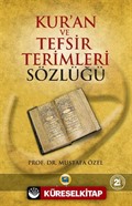 Kur'anı Kerim ve Tefsir Terimleri Sözlüğü