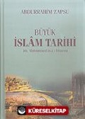 Büyük İslam Tarihi/Hz. Muhammed (s.a.v.) Dönemi