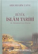 Büyük İslam Tarihi/Hz. Muhammed (s.a.v.) Dönemi