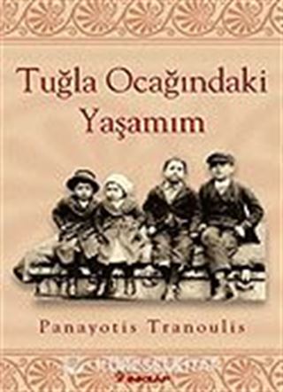 Tuğla Ocağındaki Yaşam