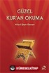 Güzel Kur'an Okuma