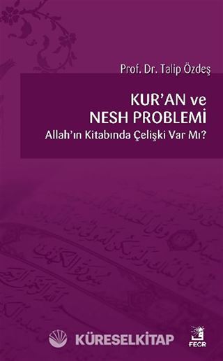 Kur'an ve Nesh Problemi
