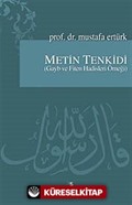 Metin Tenkidi (Gayb ve Fiten Hadisleri Örneği)