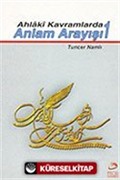 Ahlaki Kavramlarda Anlam Arayışı