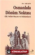 Osmanlıda Dönüm Noktası