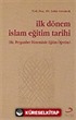 İlk Dönem İslam Eğitim Tarihi