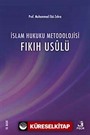 İslam Hukuku Metodolojisi (Fıkıh Usulü)