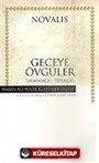 Geceye Övgüler/Novalis (Karton Kapak)