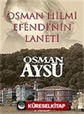 Osman Hilmi Efendi'nin Laneti