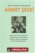 Ahmet Şevki 1868-1932 Mısır'da Türk Bir Şair