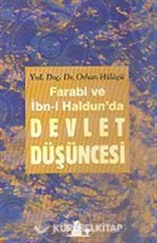 Farabi ve İbn Haldun'da Devlet Düşüncesi