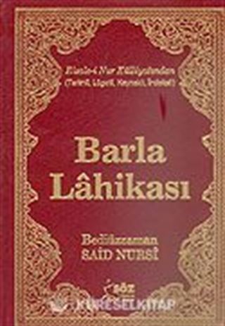 Barla Lahikası/Terimli, Lügatlı, Kaynaklı, İndeksli (Büyük Boy)