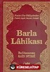 Barla Lahikası/Terimli, Lügatlı, Kaynaklı, İndeksli (Büyük Boy)