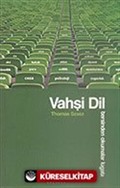 Vahşi Dil/Tersinden Okumalar Lügatı