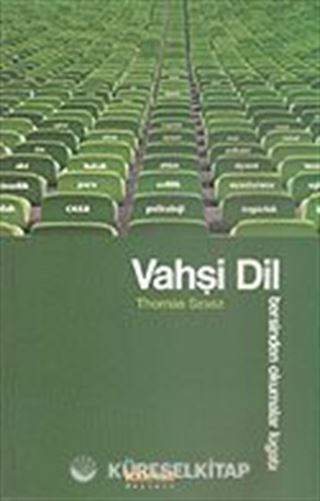 Vahşi Dil/Tersinden Okumalar Lügatı