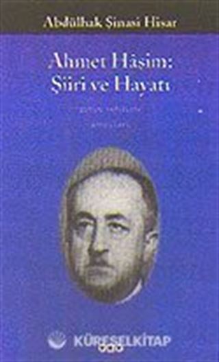 Ahmet Haşim Şiiri ve Hayatı