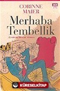 Merhaba Tembellik