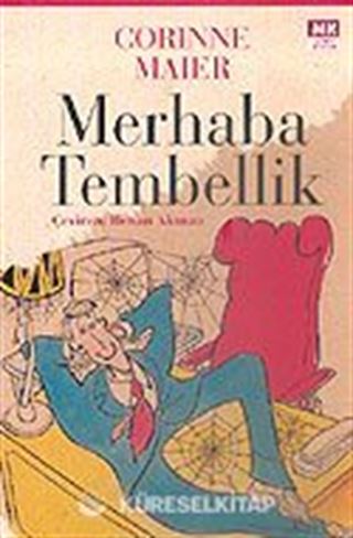 Merhaba Tembellik