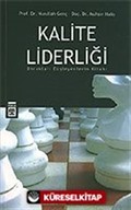 Kalite Liderliği/Dorukları Düşleyenlerin Kitabı