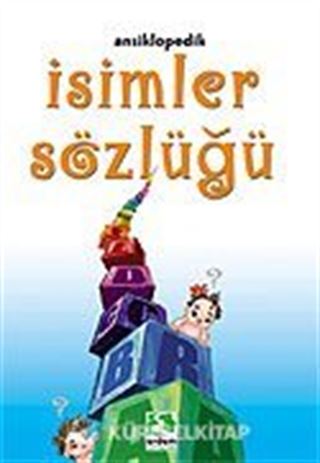 Ansiklopedik İsimler Sözlüğü