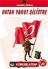 Vatan Yahut Silistre/100 Temel Eser