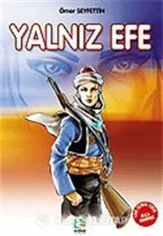 Yalnız Efe/100 Temel Eser