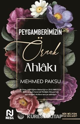 Peygamberimizin Örnek Ahlakı