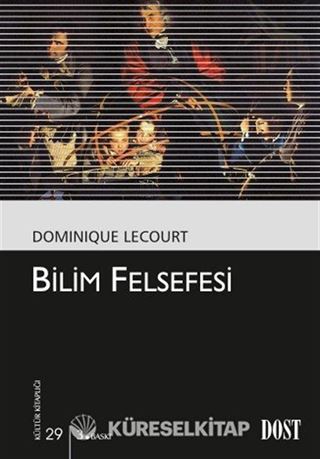 Bilim Felsefesi (Kültür Kitaplığı 29)