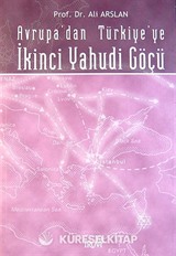 Avrupa'dan Türkiye'ye İkinci Yahudi Göçü