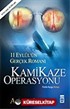 Kamikaze Operasyonu/11 Eylül'ün Gerçek Romanı