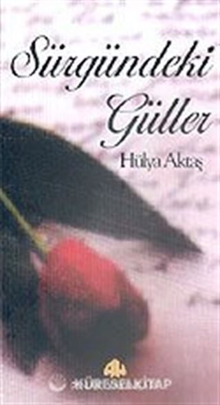 Sürgündeki Güller