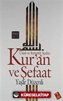 Kur'an ve Şefaat Üslub ve Semantik Açıdan