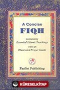 A Concise Fıqh/Muhtasar İlmihal/İngilizce (ciltli)