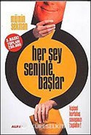Her Şey Seninle Başlar (Ciltli)