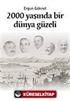 2000 Yaşında Bir Dünya Güzeli