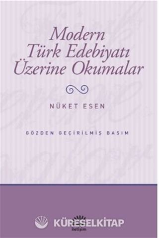 Modern Türk Edebiyatı Üzerine Okumalar