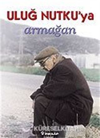 Uluğ Nutku'ya Armağan