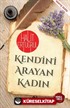 Kendini Arayan Kadın