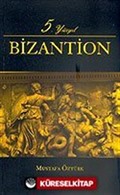 5. Yüzyıl Bizantion
