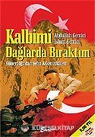 Kalbimi Dağlarda Bıraktım