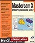 Cilt 2 - Mastercam X / CNC Programlama / Herkes İçin