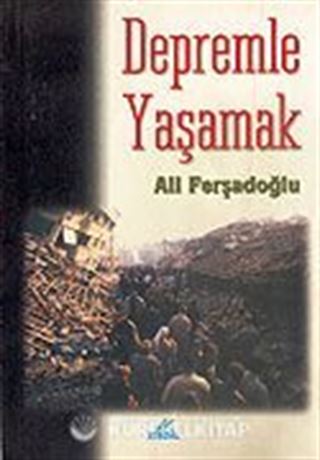 Depremle Yaşamak