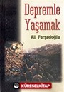 Depremle Yaşamak