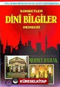 Sohbetler ve Dini Bilgiler Rehberi