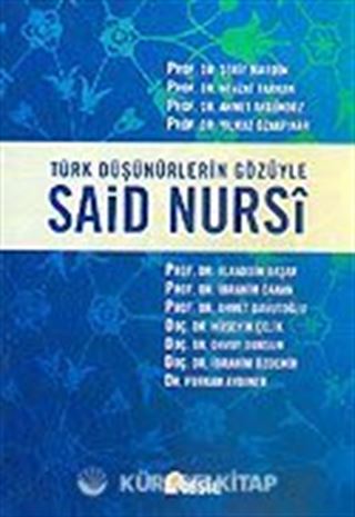 Türk Düşünürlerin Gözüyle Said Nursi